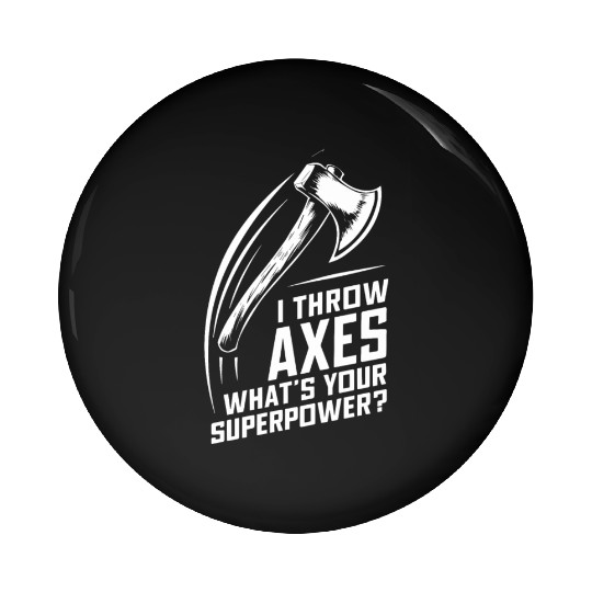 Axe Throwing Enthusiasts Championship Precision Pin Buttons