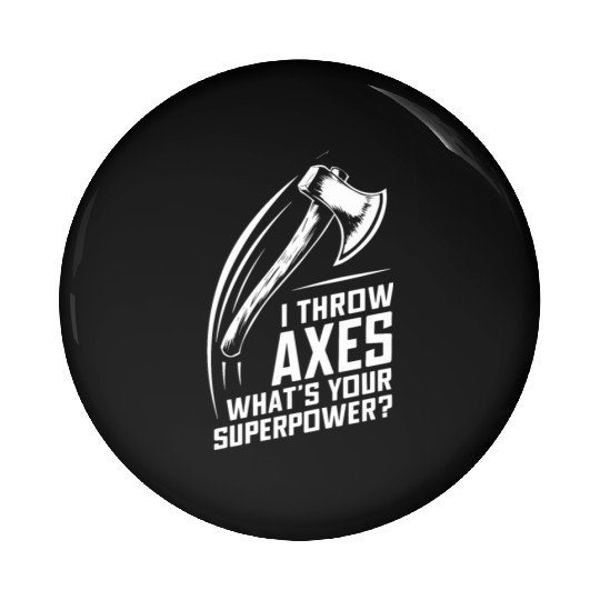 Axe Throwing Enthusiasts Championship Precision Pin Buttons