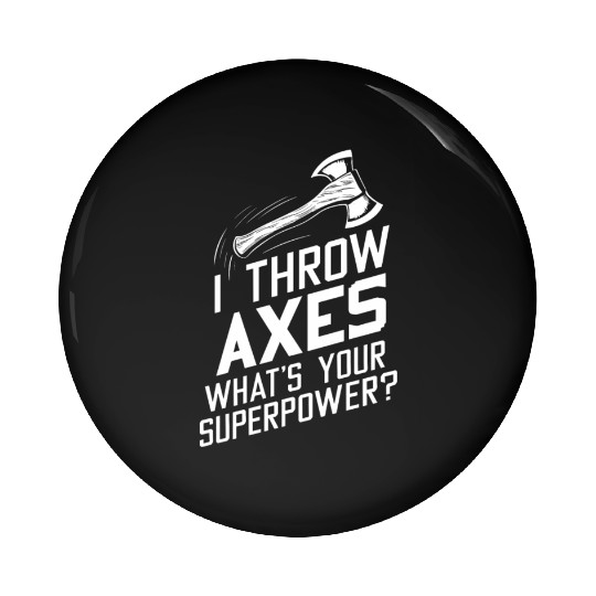 Axe Throwing Enthusiasts Championship Precision Pin Buttons