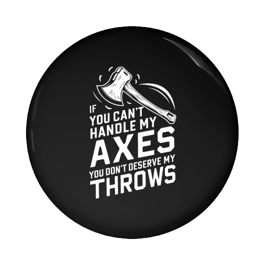 Axe Throwing Enthusiasts Championship Precision Pin Buttons