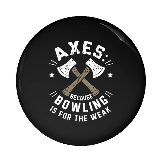 Axe Throwing Enthusiasts Championship Precision Pin Buttons