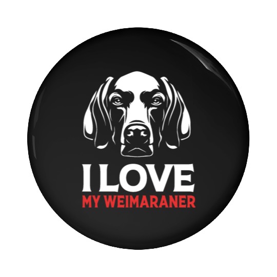 Weimaraner Dog Lover Pet I Love My Weimaraner Pin Buttons