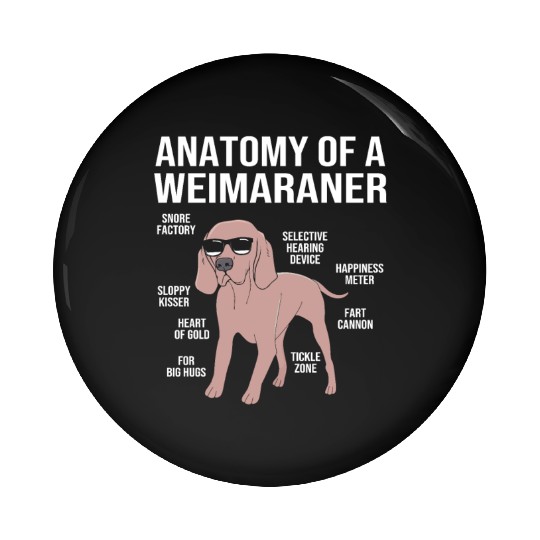 Dog With Sunglasses Anatomy Of A Weimaraner Pin Buttons