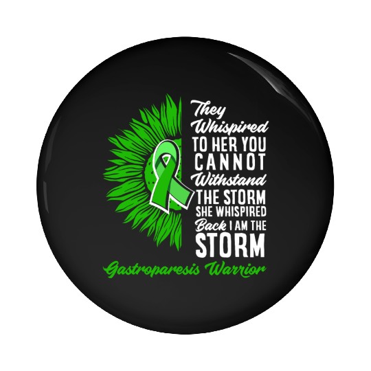 Motivational Storm Gastroparesis Awareness Pin Buttons