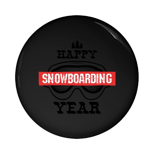 Happy Snowboarding Year Pin Buttons