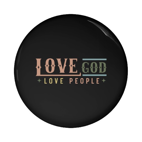 Love God Love People Pin Buttons