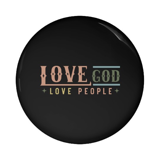 Love God Love People Pin Buttons
