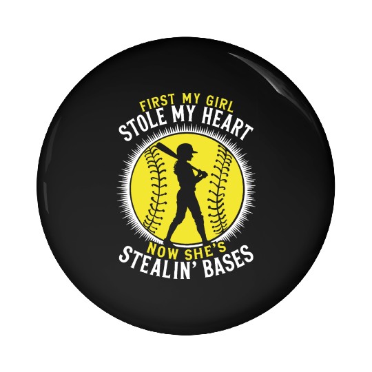 Stole Heart Softball Dad Funny Daddy Father's Day Pin Buttons