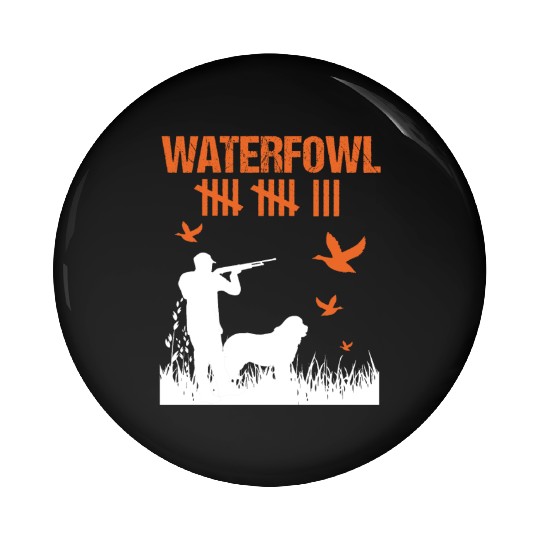 Funny Waterfowl Hunting Score Card Duck Hunting Pin Buttons