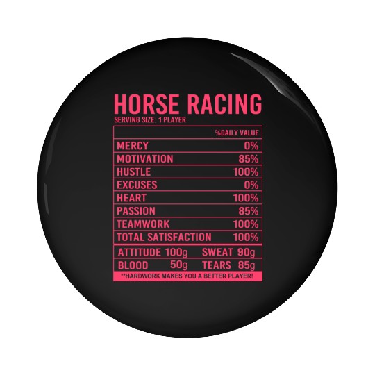 Funny Equestrian Horse Racing Nutritional Facts Pin Buttons
