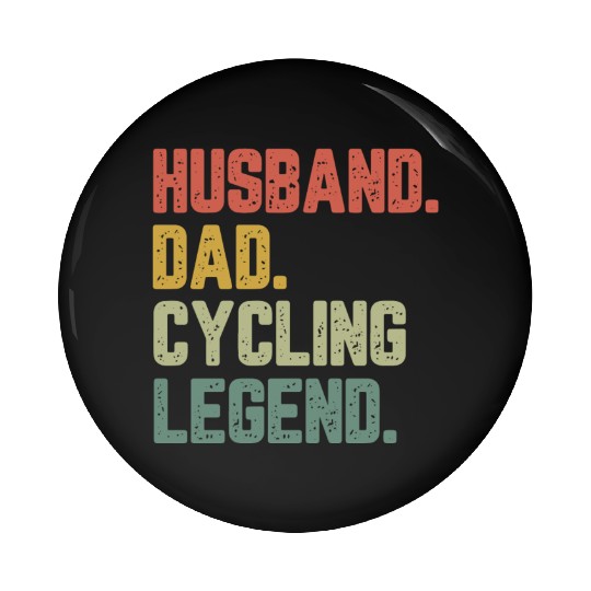 Husband Dad Cycling Legend Funny Father Pin Buttons