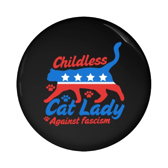Childless cat Lady 2024 election campaign Pin Buttons