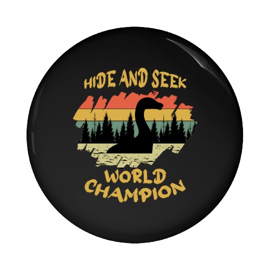 Hide Seek Champion Nessie Loch Ness Cryptid Retro Pin Buttons