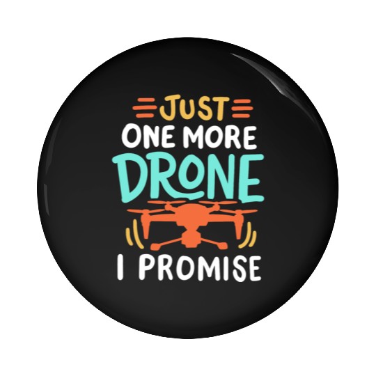 Drone Pilot Drone Racer Pin Buttons