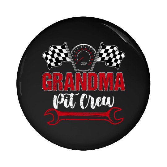 Race Car Birthday Racing Family Grandma Pit Crew Pin Buttons