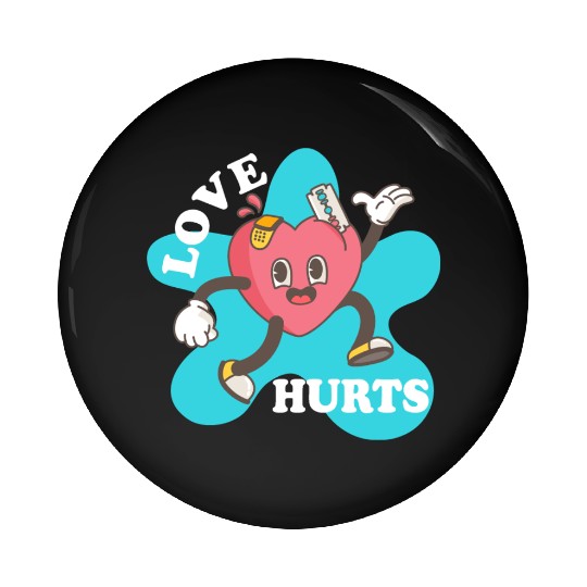 love hurts Pin Buttons