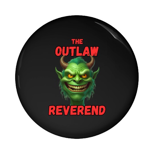 Outlaw Reverend Green Demon Pin Buttons