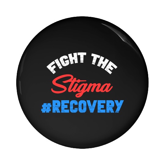 Fight The Stigma #Recovery Overdose Sobriety Pin Buttons