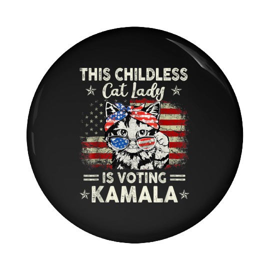 This Childless Cat Lady is Voting Kamala Harris 20 Pin Buttons