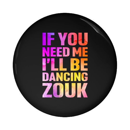 Zouk Dance Festival Design for Zouk Dancer Pin Buttons
