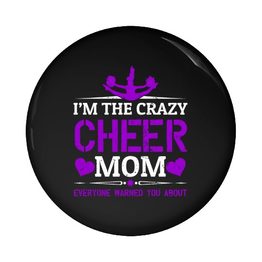 Crazy Cheer Mom Cheerleading Mommy Mother's Day Pin Buttons