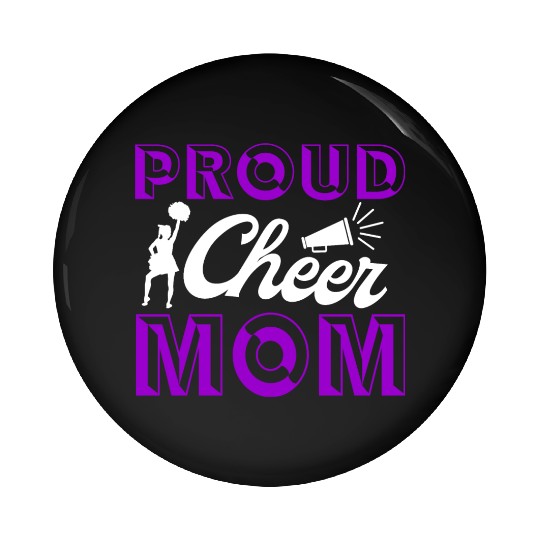 Proud Cheer Mom Cheerleading Mommy Mother's Day Pin Buttons
