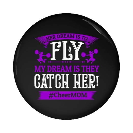 Dream Cheer Mom Cheerleading Mommy Mother's Day Pin Buttons