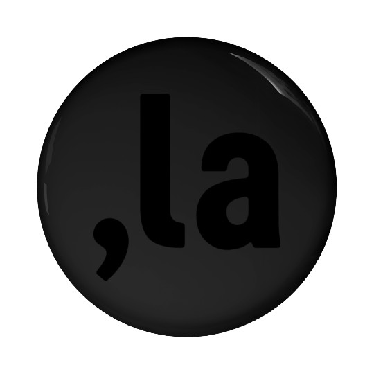 Kamala Comma La Harris Election 2024 Pin Buttons