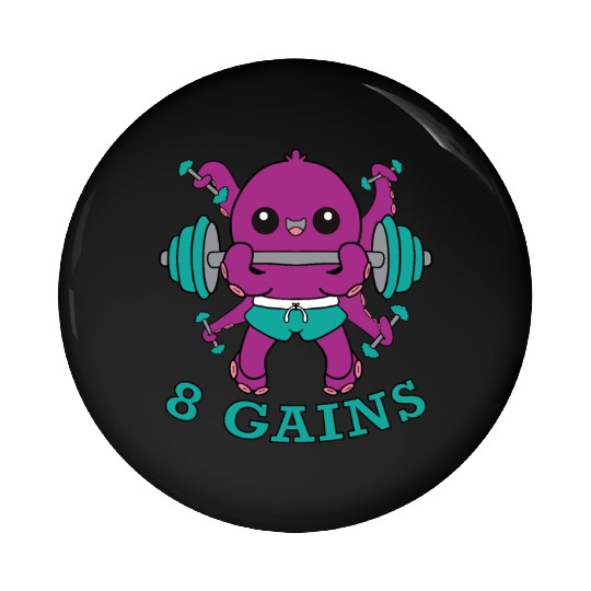 Octopus and 8 Gains Pin Buttons