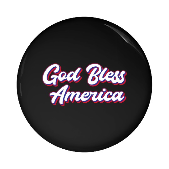 God Bless America Patriotic Design for Proud Pin Buttons