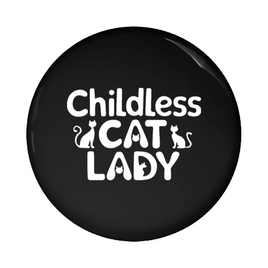 Childless Cat lady Kamala Harris Pin Buttons