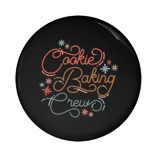 Cookie Baking Crew Sweet Lover Pin Buttons