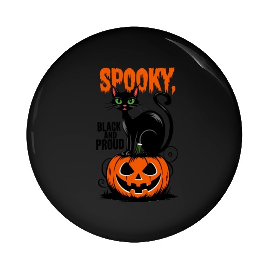 Spooky Black and Proud Pin Buttons