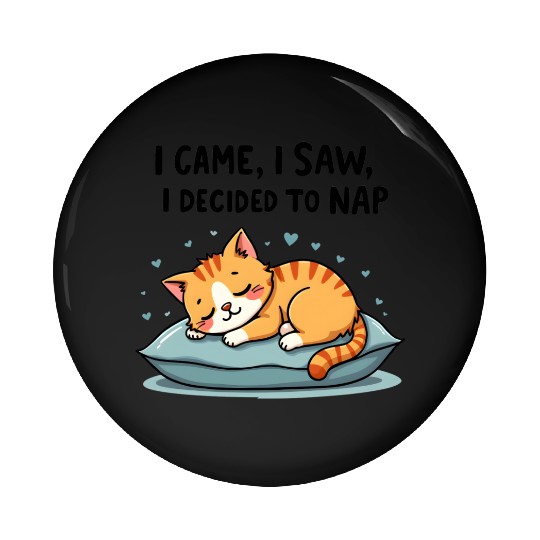 Cute Cat Nap Lover Funny Sleepy Naptime Humor Pin Buttons