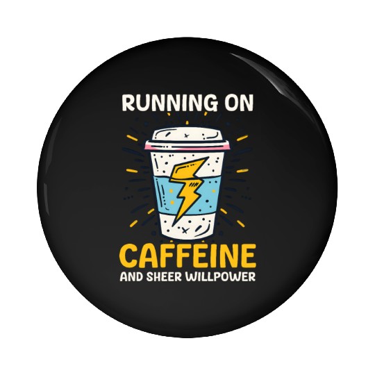 Depression Awareness Running On Caffeine Willpower Pin Buttons