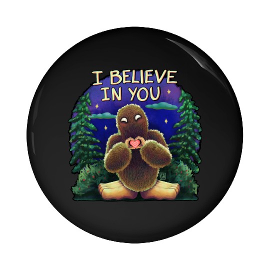 Bigfoot cryptid believe in you Pin Buttons