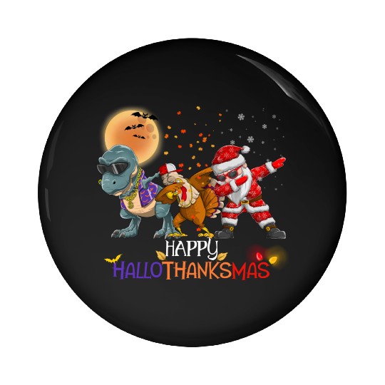 Dabbing Dinosaur Turkey Santa Claus Hallothanksmas Pin Buttons