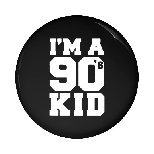 Im 90 Kid Pin Buttons