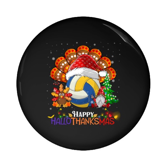 Volleyball Turkey Gnome Happy Hallothanksmas Pin Buttons