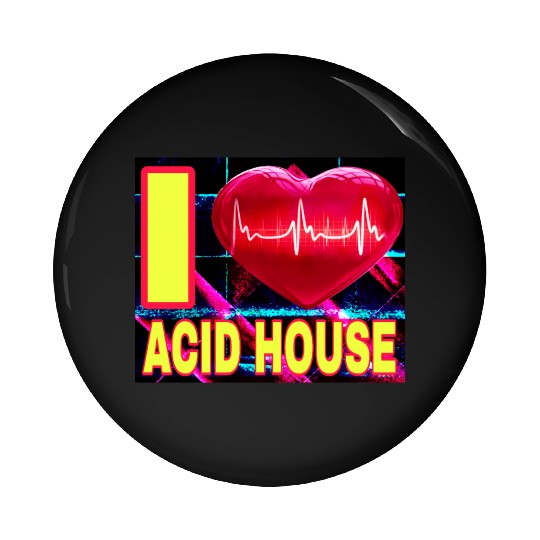 I LOVE ACID HOUSE YELLOW FONTS Pin Buttons