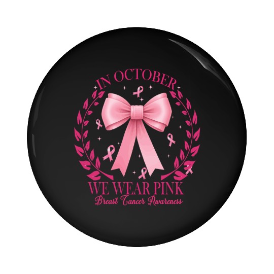 In October We Wear Pink Pink Coquette Bow Pin Buttons