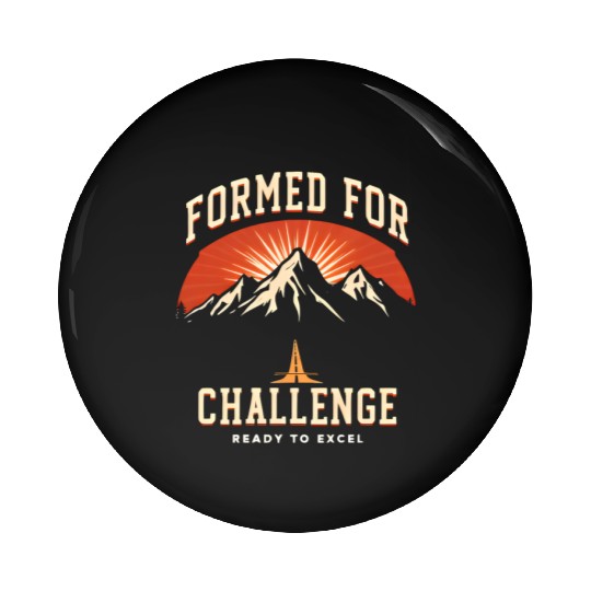 Formed FOR Challenge, Ready To Excel Pin Buttons