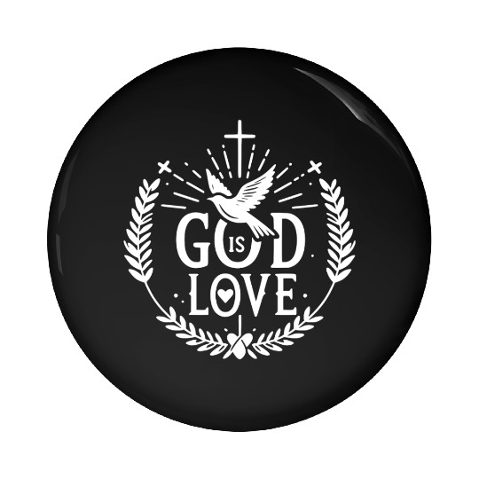 God is Love Pin Buttons
