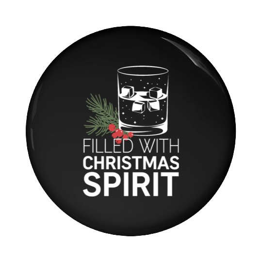 Filled With Christmas Spirit Festive Cheer Artwork Pin Buttons