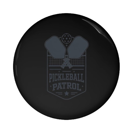 Pickleball Patrol, Pickleball Lovers Enthusiasts Pin Buttons