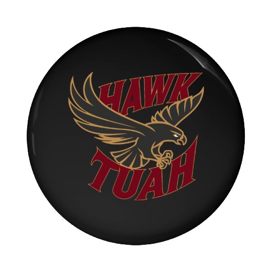 Hawk Tuah Apparel - Soar with Style Pin Buttons