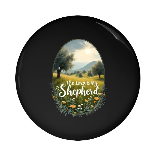 The Lord Is My Shepherd Peaceful Christian Artwork Pin Buttons