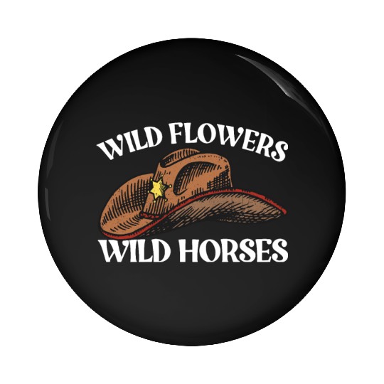 Wild Flowers Wild Horses Cowboy Hat Women's Pin Buttons