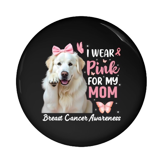 I wear Pink Great Pyrenees Pin Buttons