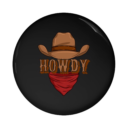 Howdy Cowboy Pin Buttons